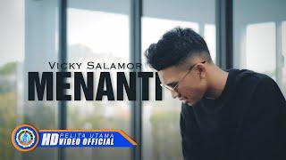 Vicky Salamor - MENANTI | Lagu Ambon Terpopuler 2022 (Official Music Video)