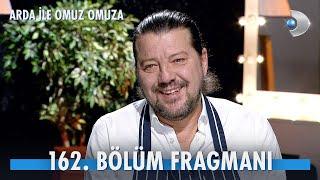 Arda ile Omuz Omuza 162. Bölüm Fragmanı | İlker Aksum