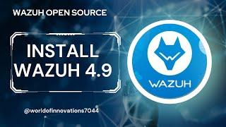 Install Wazuh 4.9 | Latest Wazuh | Install Wazuh Step by Step | Latest Wazuh SIEM