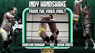 Full Match: Donovan Morgan vs. Bison Smith - Pro Wrestling IRON (09/26/2003) PiledriverTV