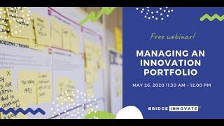 Managing An Innovation Portfolio