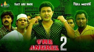 The Angrez 2 Hindi Comedy Full Movie | Ismail Bhai, Mast Ali, Salem Pheku | Latest Hindi Full Movies