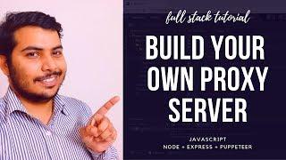 Build A Proxy Server With Node, Express & Puppeteer