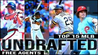 Top 15 MLB Players Who Went UNDRAFTED!!  HUGE Talent Completely IGNORED..