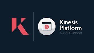 How to use the Kinesis Platform with Shane Morand
