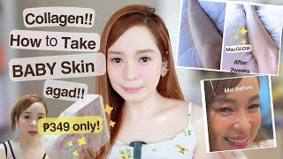 AGE 30+ into 18 yrs Old Naks! HOW to take Collagen Effectively BABY SKiN! Tips ko! 🩵