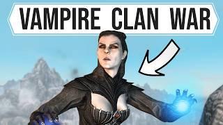 Ending the Skyrim Vampire Clan Battle!