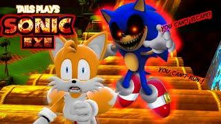 Tails plays - SONIC.EXE !!!