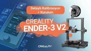 CREALİTY ENDER-3 V2 KURULUM VE KALİBRASYON | 3D YAZICI