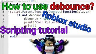 Roblox | How to use debounce in Roblox studio? (Beginners)