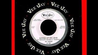 Aki Aleong - GIVING UP ON LOVE (Gold Star Studios)  (1963)