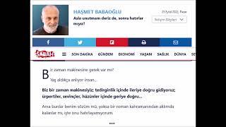 Haşmet Babaoğlu - Asla unutmam deriz de, sonra hatırlar mıyız?