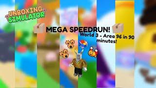 Unboxing Simulator MEGA SPEEDRUN! (Area 25 - 96 in 90 minutes!)