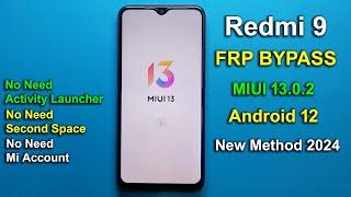 REDMI 9 FRP BYPASS MIUI 13.0.2 [WITHOUT PC] | REDMI 9 GOOGLE ACCOUNT REMOVE | NEW METHOD 2024