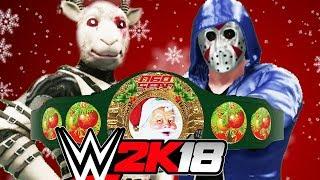 H2O Delirious vs. Timmy Terror | N60 Christmas Championship | WWE 2K18