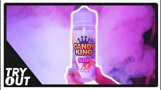 Candy King "Gush" E-Juice (Review) | Tryout