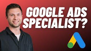 What is a Google Ads Specialist? What Do They Do?