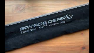 Unboxing спиннинга Savage Gear Bushwhacker  76 228cm 9-32g 2sec по заказу Fmagazin