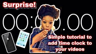 *How to Add Timer / Stopwatch to Videos using iPhone, iMovie for FREE |Easy Step by Step Tutorial*