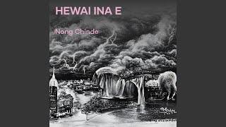 Hewai Ina E