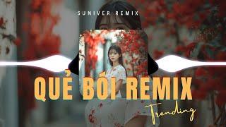 QUẺ BÓI | NHẠC TRUNG QUỐC REMIX 2024 | NHẠC TREND DOUYIN/TIKTOK CỰC HAY