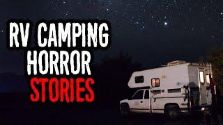 9 True Scary RV Camping Horror Stories