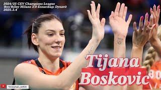 Tijana Boskovic │ Numia Vero Volley MILANO vs. Eczacibasi Dynavit │CEV Champions League 2024/25