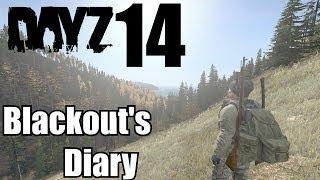 THOSE BANDITS THO - DAY 14 - DayZ StandAlone |Blackout's Diary|