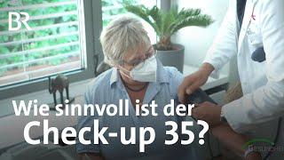 Gesundheits-Check-up-35 beim Hausarzt: Was bringt die Untersuchung? | BR