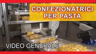 Pesatrici e Confezionatrici per Pasta (Presentazione)