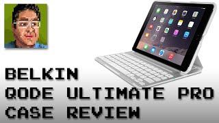 Belkin Qode Ultimate Pro Keyboard Case for iPad Air 2 Review