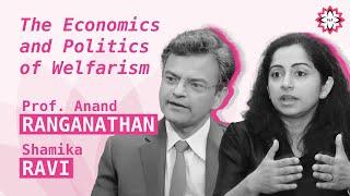 The Economics and Politics and Welfarism by Anand Ranganathan and Shamika Ravi | PLF 2024