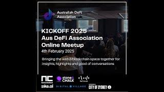 Aus DeFi Association  (National) - February 2025 - ONLINE