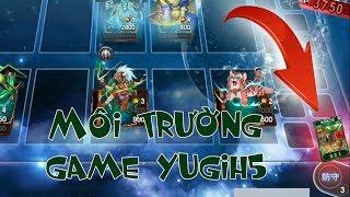 Thời đại của nhóm bài MÔI TRƯỜNG-Game giải Trí  YUGI H5