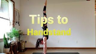 Handstand Tips