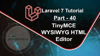 Laravel 7 Tutorial - TinyMCE WYSIWYG HTML Editor