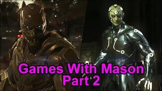 Games With Mason (Part 2) - Injustice 2 (Stream Highlights #8)