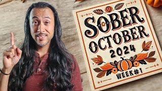 Sober October 2024 BEGINS!!! (Episode 216) #sobriety #sobercurious #soberoctober #soberoctober2024