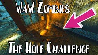 The Hole Challenge - WaW Zombies