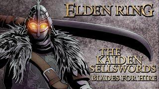 Elden Ring Lore - The Kaiden Sellswords: Blades for Hire