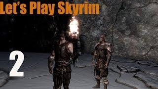 Let's Play Skyrim Part 2 - Where Nightmares Come Alive