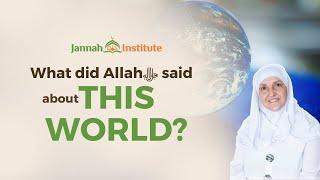 What does Dunya mean in the Qur'an? I Dr Sh Haifaa Younis I Jannah Institute