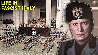 What Life Was Like In Fascist Italy