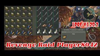 Revenge Raid Player8042 | Suicide Trick | Last Day on Earth v.1.20.2