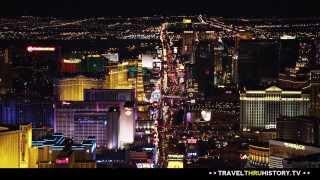 The History of Las Vegas, Nevada - Travel Thru History