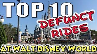 Top Ten Defunct Rides at Walt Disney World