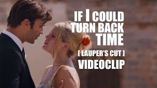 If I could Turn Back Time [Lauper´s Cut] Videoclip