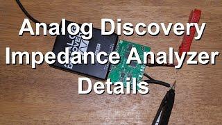 Analog Discovery Impedance Analyzer Details