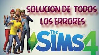 SOLUCIÓN DE TODOS LOS ERRORES | LOS SIMS 4