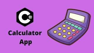 C# Calculator App Tutorial For Beginners and Intermediate Programmers | Visual Studio 2021 | Part 1